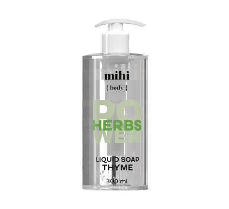 Mihi Herbs Power tekuté mydlo Tymián 300 ml