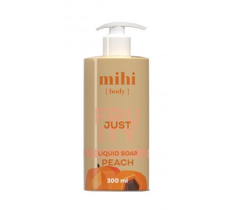 Mihi Just Fruity tekuté mydlo Broskyňa 300 ml