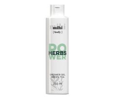 Mihi Herbs Power Sprchový gél Zelený čaj 250 ml